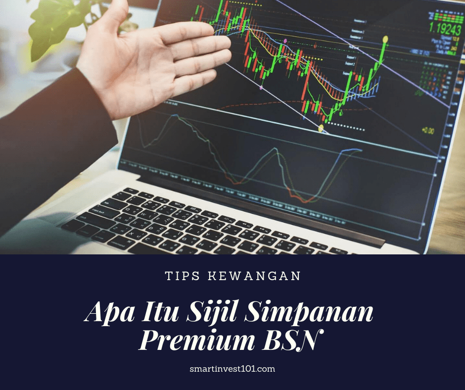 5 Info Apa Itu Sijil Simpanan Premium BSN  Smartinvest101