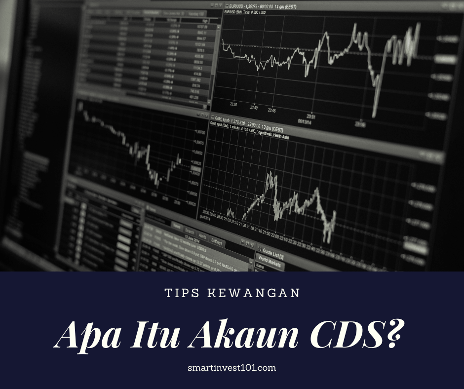 Apa Itu Akaun Cds Smartinvest101